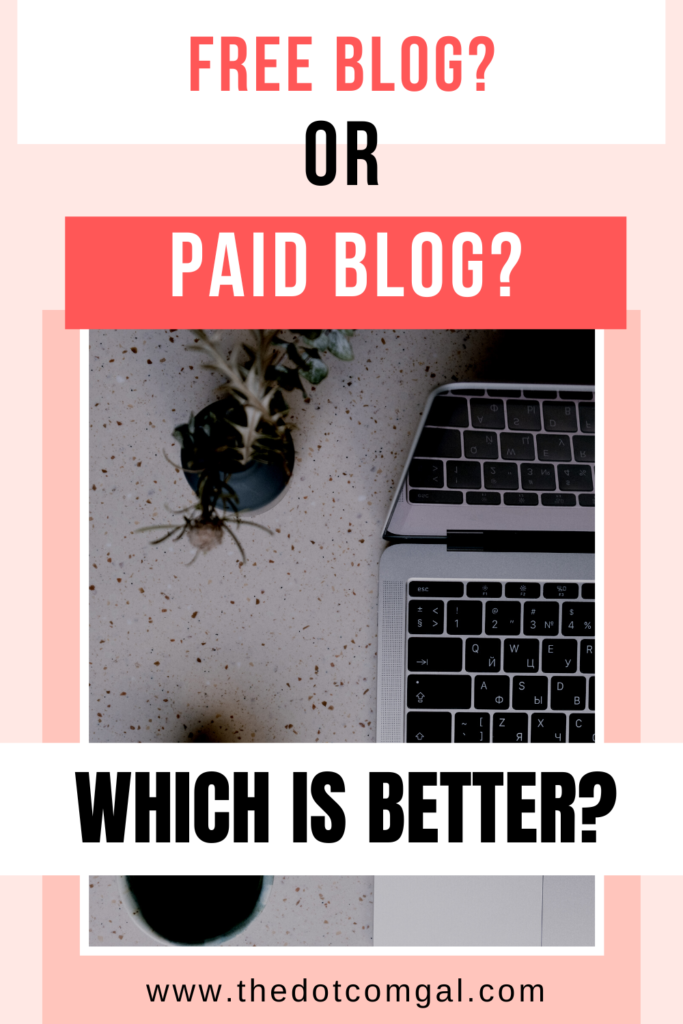 free blog vs paid blog